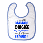 Maman-cinglee-bavoir-garcons-prenom
